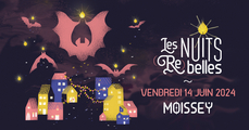 Moissey : Festival Les Nuits (Re)Belles #10